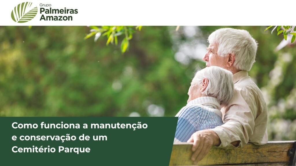 Descubra a importância da manutenção em cemitérios-parque